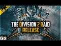 The Division 2 Raids starten! | Daily News Bash
