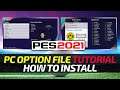 [TTB] PES 2021 PC Option File Tutorial - How to Install the PES Universe Option File - Quick & Easy!