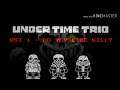 Under time trio OST 1 - Do You Like Kill? (MY AU BGM AND MY TAKE)