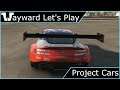 Wayward Let's Play - Project Cars
