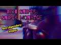 BEST Sniper Montage....But It's really Short