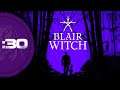 Blair Witch [Half Informed]