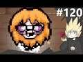 EXPERIMENTAL TREATMENT CHALLENGE - Zagrajmy w The Binding Of Isaac Afterbirth+ #120