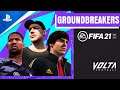 FIFA 21 | Introducing VOLTA Football Groundbreakers | PS4