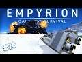 GIVING IT ALL I HAVE! | Empyrion Galactic Survival | v1.5 | #26