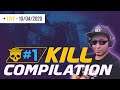 KILL COMPILATION #1 - Live 10/04/2020
