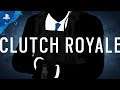 Rainbow Six Siege | Clutch Royale E3 Trailer | PS4