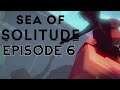 SEA OF SOLITUDE | Episode 6 FR HD 2020