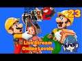 Super Mario Maker 2 Live Stream Online Levels Part 23