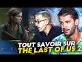 Tout savoir sur The Last of Us 2 📝 | CTCR en plateau