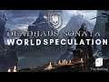 Deadhaus Sonata News: World Speculation