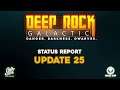 Deep Rock Galactic - Update 25 Status Report