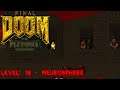 Final Doom: The Plutonia Experiment (UV Max) - Level 18 - Neurosphere
