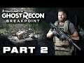 Ghost Recon Breakpoint Campaign Walkthrough Gameplay Part 2 No Commentary