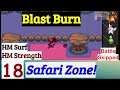 Pokemon Blast Burn Part 18 Safari Zone (HM Surf & Strength) | GBA Rom Hack