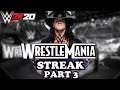 RESIMULATING THE UNDERTAKERS WRESTLEMANIA STREAK IN WWE 2K20! (PART 3)