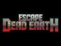 Right Click to Necromance with Robots in Escape Dead Earth