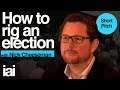 Short | How To Rig An Election | Nick Cheeseman