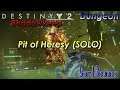 Solo Pit of Heresy (Full Dungeon - No Commentary) | Destiny 2: Shadowkeep (PS4)