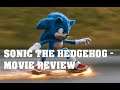 Sonic The Hedgehog - Movie Review