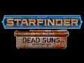 Starfinder Dead Suns [4]