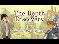 The Depth Discovery | Another Puzzle Solved!