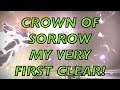 Week One Crown of Sorrow Final Boss Phase 2 - My First Clear! (Destiny 2)