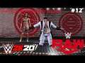 WWE2K20 MODE UNIVERS ÉPISODE #12