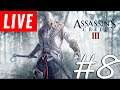 Zerando em LIVE Assassin's Creed 3 pro PC-[8/8]