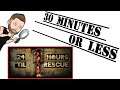 30 Minutes Or Less - 24 Hours Til Rescue (My Steam Library)