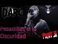 #DARQ PARTE 2/ PESADILLAS EN LA OSCURIDAD/ 🙀GAMEPLAY PUZZLE SIN EDITAR🙀  / #AXXUZGAMER