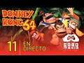 🔴 Donkey Kong 64 en HD comentado en Español Latino | Capítulo 11