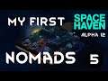 My First Space Haven - Ep 05 - Alpha Gameplay Tutorial Guide