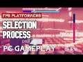 Selection Process | PC Gameplay