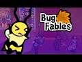 WAS THE REWARD WORTH IT? - BUG FABLES - PART 20 - LET'S PLAY GAMEPLAY