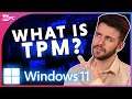 Windows 11: TPM 2.0 Explained - What is it and why you need it!