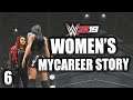 WWE 2K19 WOMEN'S MYCAREER Story - SHOTS FIRED?! (PART 6)