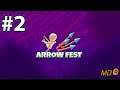 Arrow Fest - Gameplay IOS & Android #2