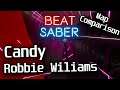 Beat Saber - Candy - Robbie Williams (1 Year Map Comparison)