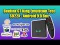 Beelink GT King Emulation Test S922X Android 9.0 Box