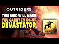 BEST DEVASTATOR MOD IN OUTRIDERS! CARRY IN CT-15 CO-OP EXPEDITIONS! (GET GOLD) - Outriders