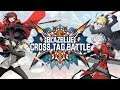 Blazblue: Cross Tag Battle (Switch) - 2.0 Update Live Stream