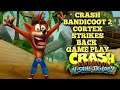 Crash Bandicoot 2:Cortex Strikes Back PS4 Gameplay