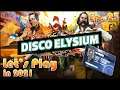 DISCO ELYSIUM Let's Play in 2021: Episode 25 [My Badge! ... My Name!]🆔💳🚘🧊 [First Time Playthrough]