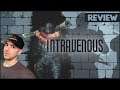 Intravenous - Demo First Look & Honest Review