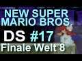 Lets Play New Super Mario Bros. DS #17 (German) - Finale Welt 8