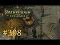 Let's Play Pathfinder: Kingmaker #308 – Der Pirat und der König (Blind / Deutsch)