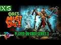 Orcs Must Die - Played On Xbox Series X