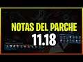 ¡RIOT SE VUELVE LOCO! NOTAS DEL PARCHE 11.18 | ENORMES CAMBIOS PARA EL MUNDIAL DE LEAGUE OF LEGENDS