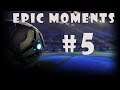 Rocket League Epic Moments #5 (Pro Plays - Epic Shots)